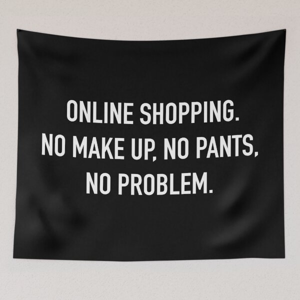 Item preview, Online shopping funny quote memes designed and sold by PG Illustration.
