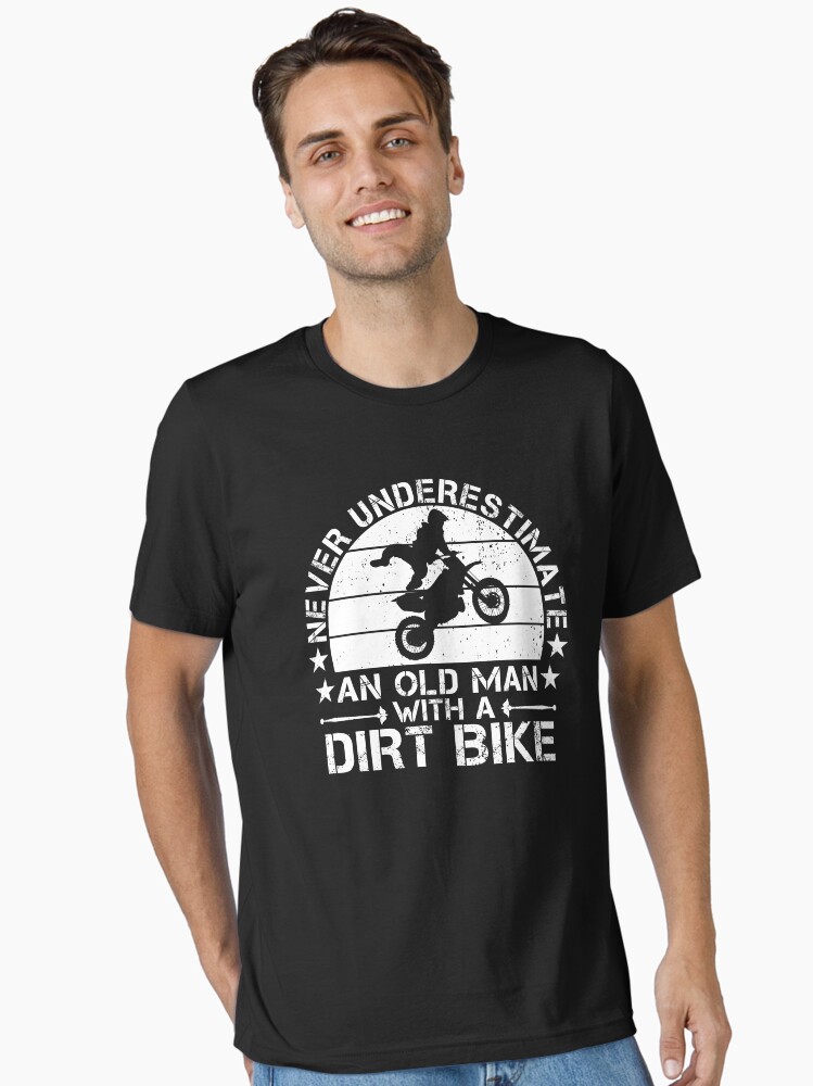 Thumbnail 2 of 7, Essential T-Shirt, Never Underestimate An Old Man With A Dirt Bike Motocross designed and sold by issambak.