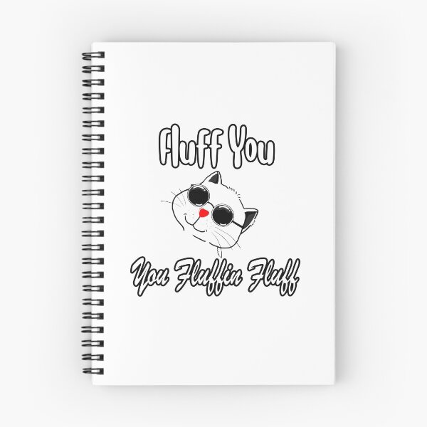 Item preview, Fluff You You Fluffin Fluff designed and sold by Bouchfashions.