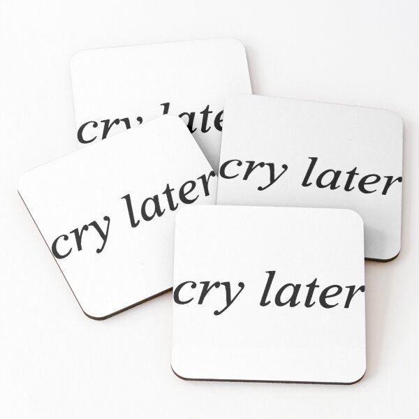 Item preview, Cry Later designed and sold by eyesomegraphic.