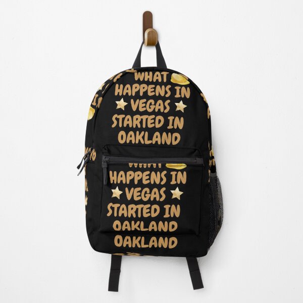 Item preview, What Happens In Vegas Started In Oakland designed and sold by BhavyaBathla.