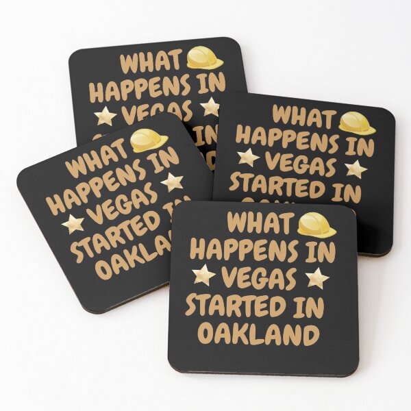 Item preview, What Happens In Vegas Started In Oakland designed and sold by BhavyaBathla.