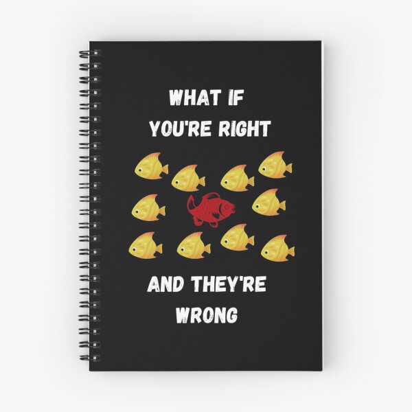 Item preview, What If Youre Right And Theyre Wrong designed and sold by Artistive.