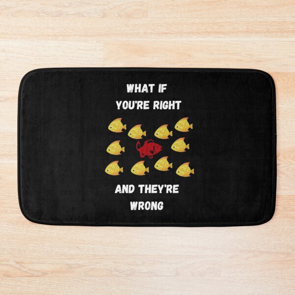 Item preview, What If Youre Right And Theyre Wrong designed and sold by Artistive.