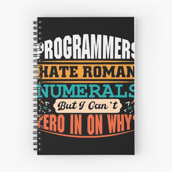 Item preview, Programmers hate roman numerals but i cant zero designed and sold by Grinover.