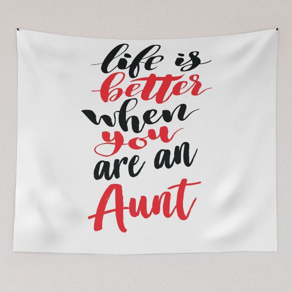 Item preview, Life Is Better When You Are An Aunt designed and sold by ProjectX23.