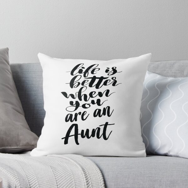 Item preview, Life Is Better When You Are An Aunt designed and sold by ProjectX23.