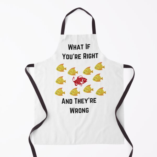 Item preview, What If Youre Right And Theyre Wrong designed and sold by Artistive.