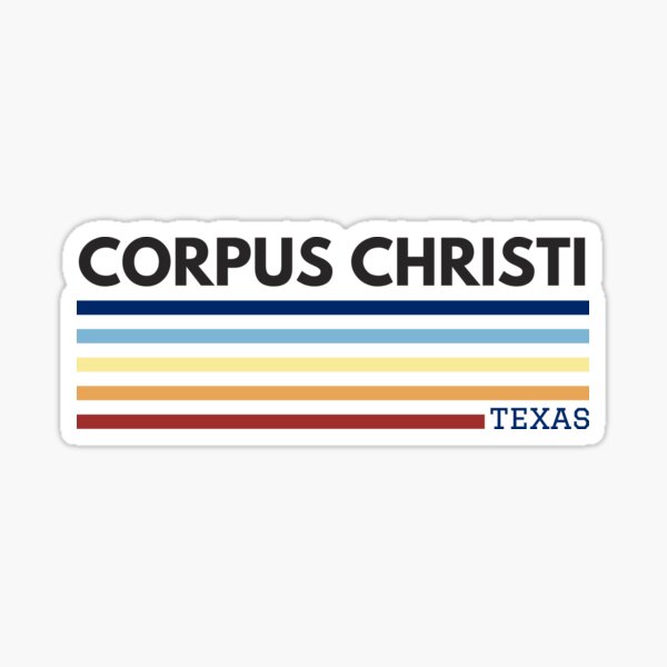 "Corpus Christi Texas" Sticker by Taumaturgo Redbubble
