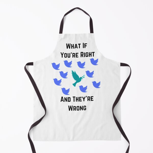 Item preview, What If Youre Right And Theyre Wrong designed and sold by Artistive.