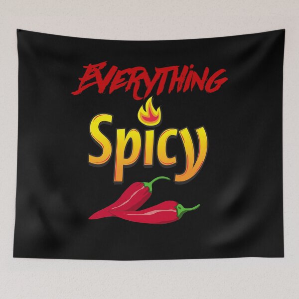 Item preview, Everything Spicy designed and sold by Mandala108.