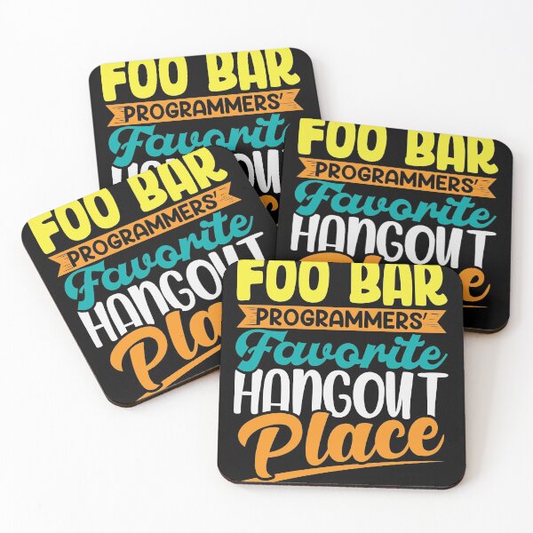Item preview, Foo bar Programmers favorite hangout Place designed and sold by Grinover.