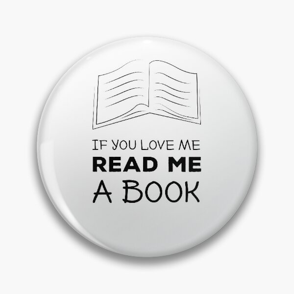 Item preview, If You Love Me Read Me A Book designed and sold by T-idea.