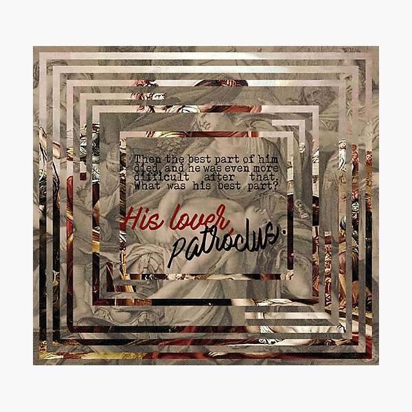 Item preview, what was his best part? his lover, patroclus. designed and sold by Pinu92.