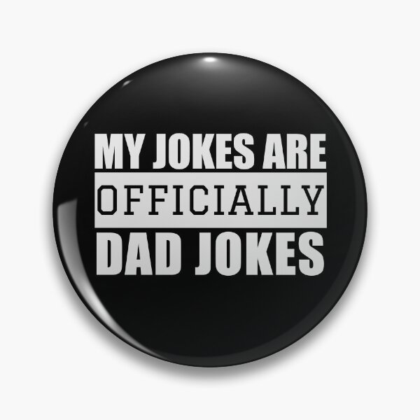 Item preview, My jokes are officially dad jokes designed and sold by Urlan.
