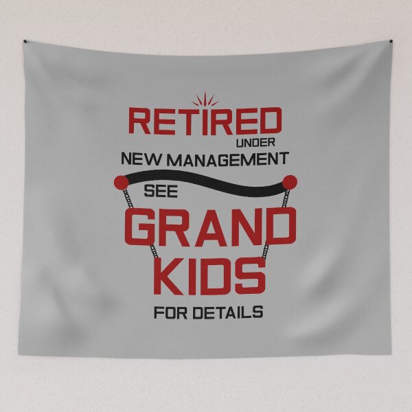 Item preview, Copy of Retired Under New Management See Grand Kids For Details Funny Retirement designed and sold by AshzShop.