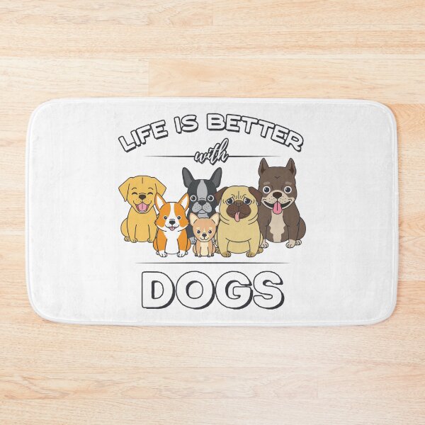 Item preview, Life is better with Dogs designed and sold by csoDesign.