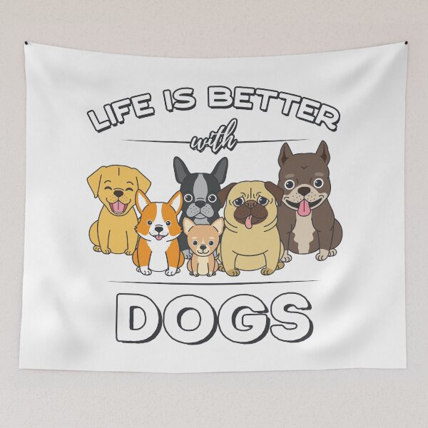 Item preview, Life is better with Dogs designed and sold by csoDesign.