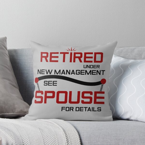 Item preview, Retired Under New Management See Spouse For Details Funny Retirement designed and sold by AshzShop.