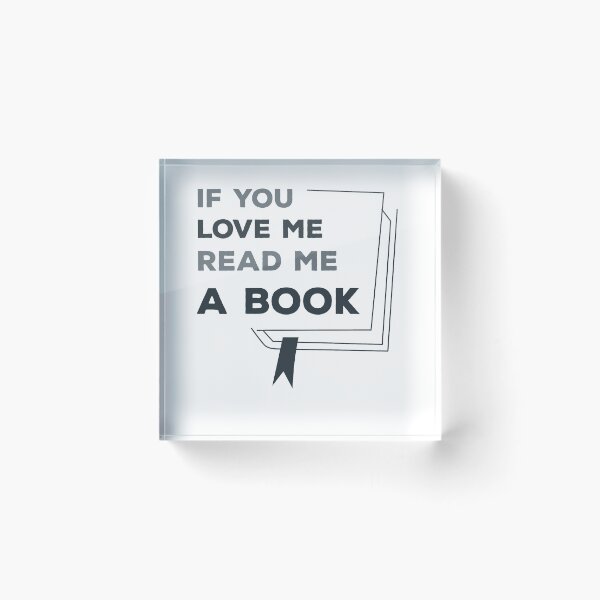 Item preview,  If You Love Me Read Me A Book designed and sold by T-idea.