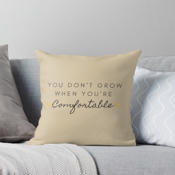 Item preview, You don’t grow when you’re ✨Comfortable✨  designed and sold by Artsy Pandy.