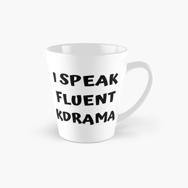 Item preview, I speak fluent kdrama designed and sold by KdramaSayQuote.