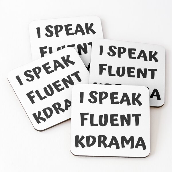Item preview, I speak fluent kdrama designed and sold by KdramaSayQuote.