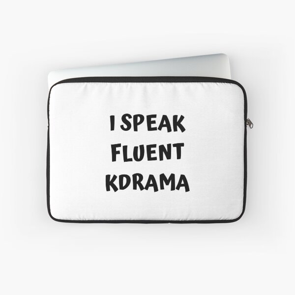 Item preview, I speak fluent kdrama designed and sold by KdramaSayQuote.