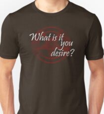 Lucifer - What is it you desire? Unisex T-Shirt