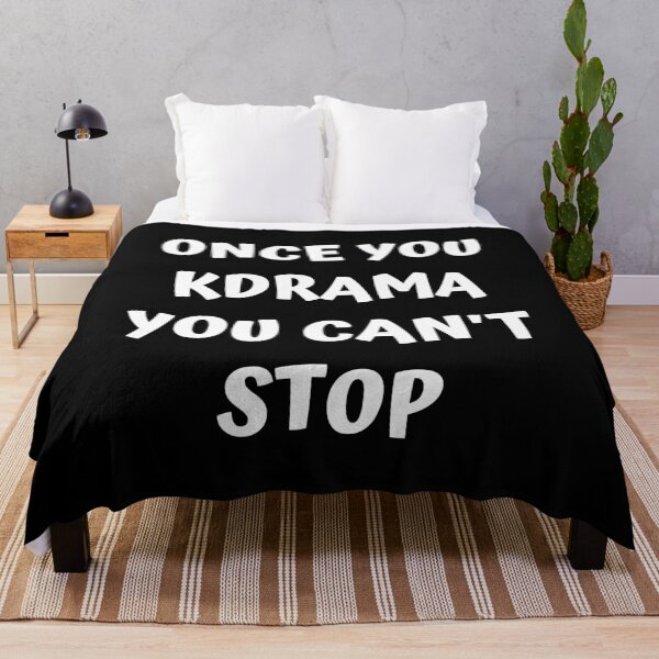 Item preview, Once you kdrama you cant stop designed and sold by KdramaSayQuote.