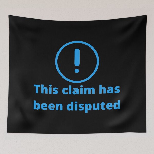 Item preview, This Claim Has Been Disputed designed and sold by VBeesTees.