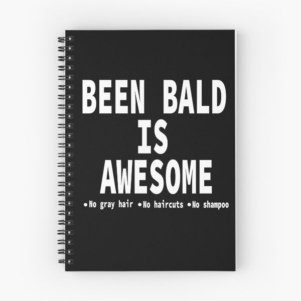Item preview, BEEN BALD IS AWESOME  designed and sold by desertrider.