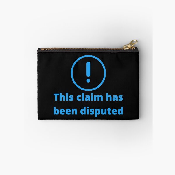 Item preview, This Claim Has Been Disputed designed and sold by VBeesTees.