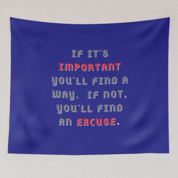Item preview, If It's Important... designed and sold by Wise-Words-4U.