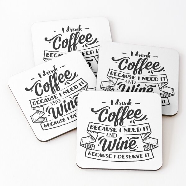 Item preview, I Drink Coffee Because I Need IT And wine Because I Deserve It designed and sold by shivani21061993.