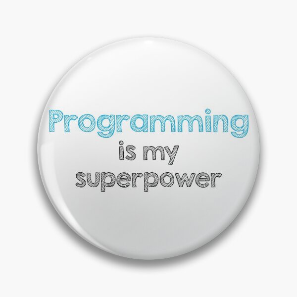 Item preview, Programming is my superpower designed and sold by Alltooclose.