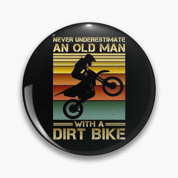 Item preview, Never Underestimate An Old Man With A Dirt Bike Lovers designed and sold by issambak.