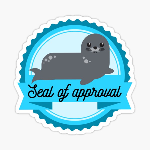 "Seal of approval pun" Sticker for Sale by StickinTogether Redbubble