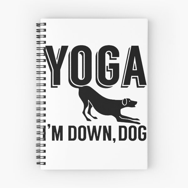 Item preview, Yoga, I'm Down Dog designed and sold by Peggy D Schafer.