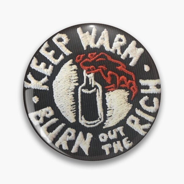 Item preview, Keep Warm, Burn out the Rich Sticker designed and sold by designolo.
