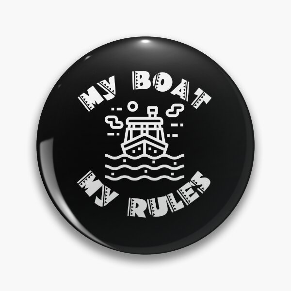 Item preview, My Boat My Rules Funny designed and sold by EmotionArt.