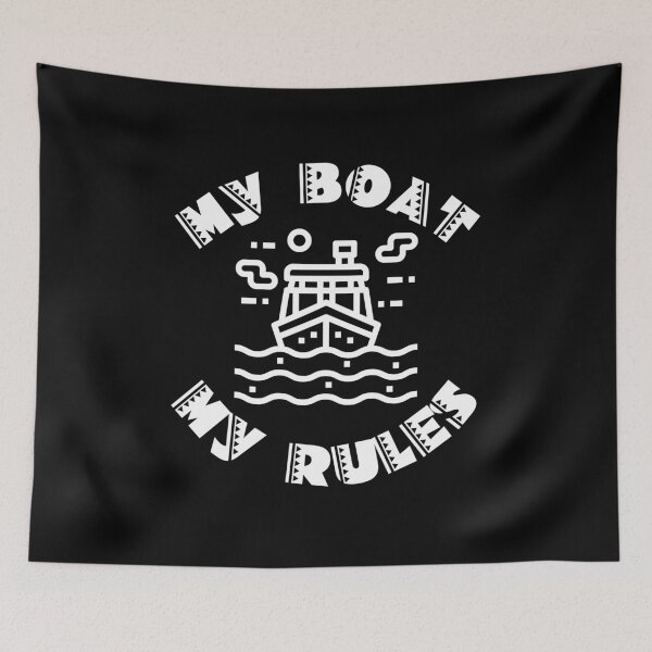 Item preview, My Boat My Rules Funny designed and sold by EmotionArt.