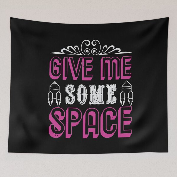 Item preview, Give me some Space | Funny | Among Us designed and sold by teamph.