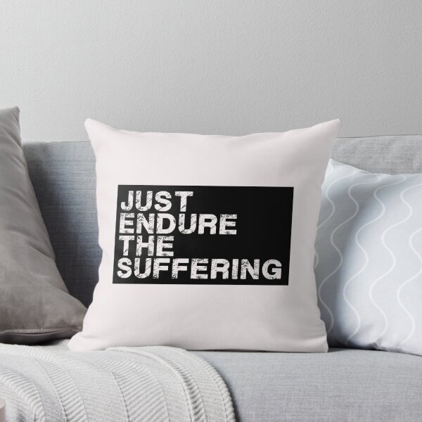 Item preview, Just Enjoy The Suffering designed and sold by rokojin.