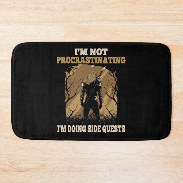Item preview, I'm not Procrastinating I'm Doing Side Quests designed and sold by Frosty1489.