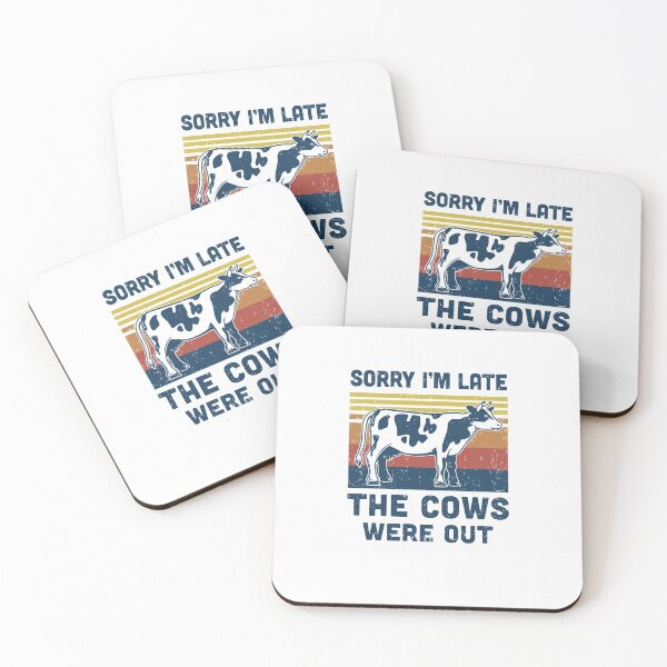 Item preview, Sorry I'm Late The Cows Were Out Funny Cows Farmer Lovers designed and sold by DanielleNicolet.