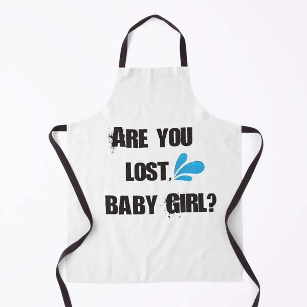 Item preview, Are you lost, Baby Girl? designed and sold by badassgentleman.