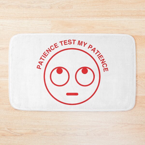 Item preview, Patience designed and sold by t-hype.