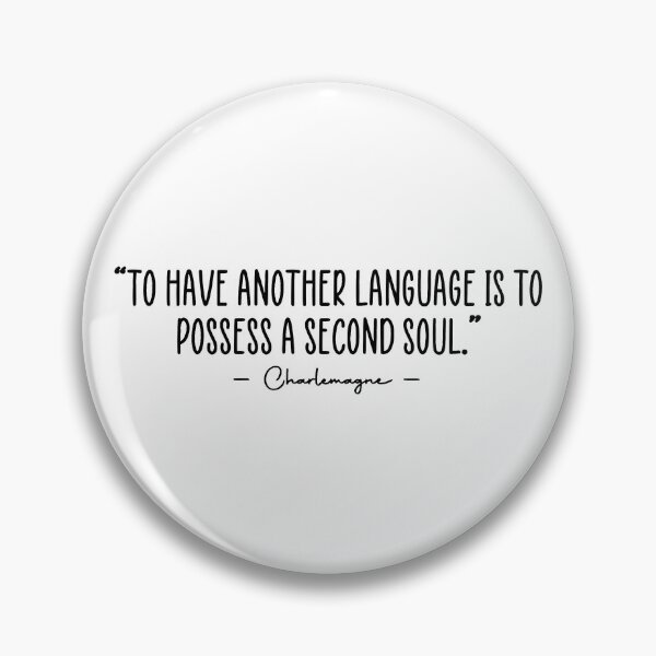 Item preview, Charlemagne Bilingual Language Student Quote designed and sold by JackCurtis1991.