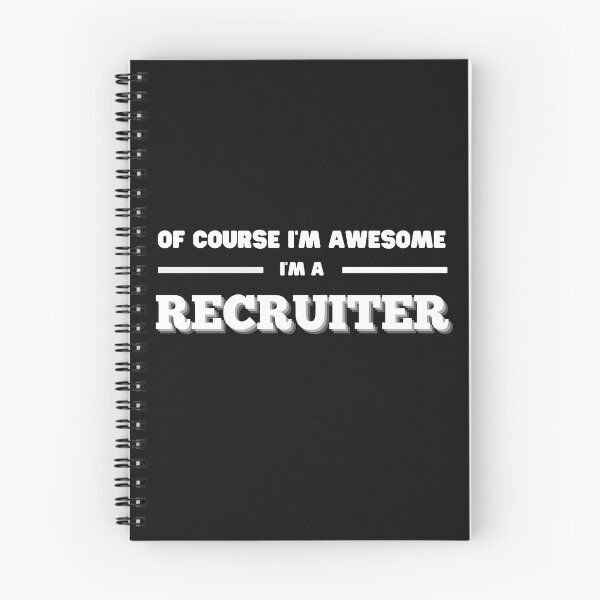 Item preview, Of Course Im awesome, Im a recruiter  Funny Design designed and sold by Click-Like.